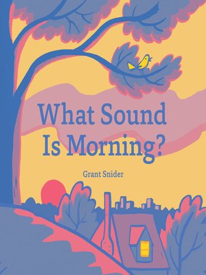 cover image of What Sound Is Morning?